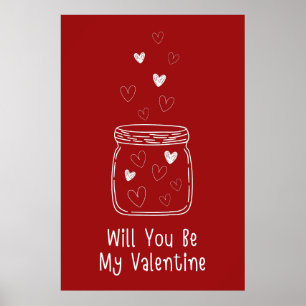 Will You Be My Valentine Poster