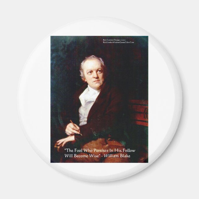 William Blake "Devenez Sage" Aimant de citation de (Devant)