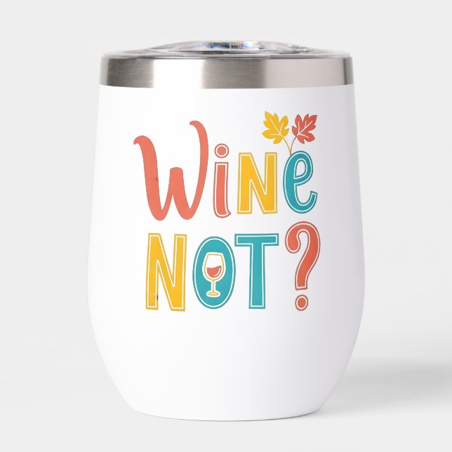 Wine Not Funny Retro Autumn Typography (Avant)