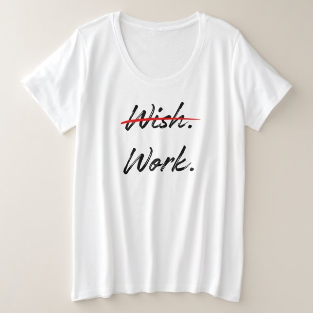 Wish Crossed Out - Do Work Inspirational (Design devant)
