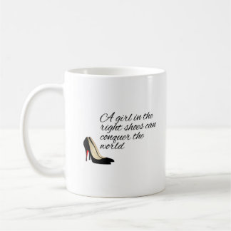 With The Right Shoes Mug