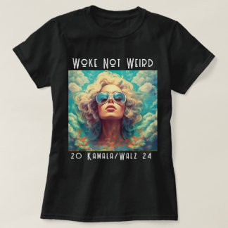 Woke Not bizarre Kamala Voter T-Shirt