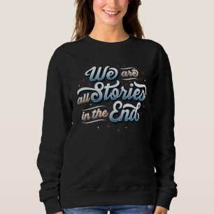 Women's We Are All Stories Black Sweatshirt