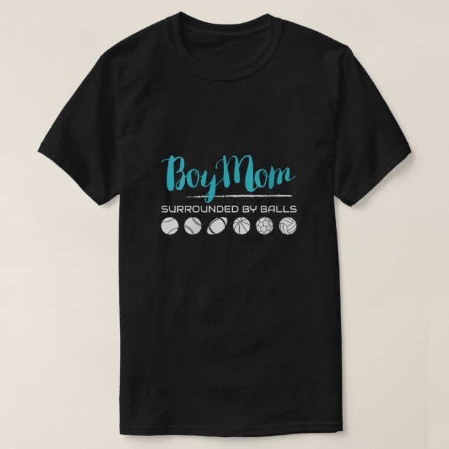 Womens Womens Boy Mom Surrounded By Balls TShirt F (Design devant)