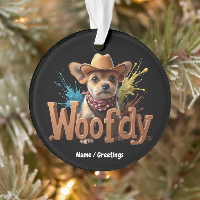 Woofdy Funny Western Cowboy Chien au Texas (Arbre)
