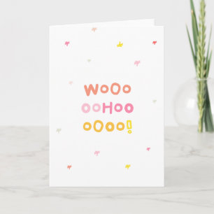 WooHoo ! (Félicitations) Carte de voeux