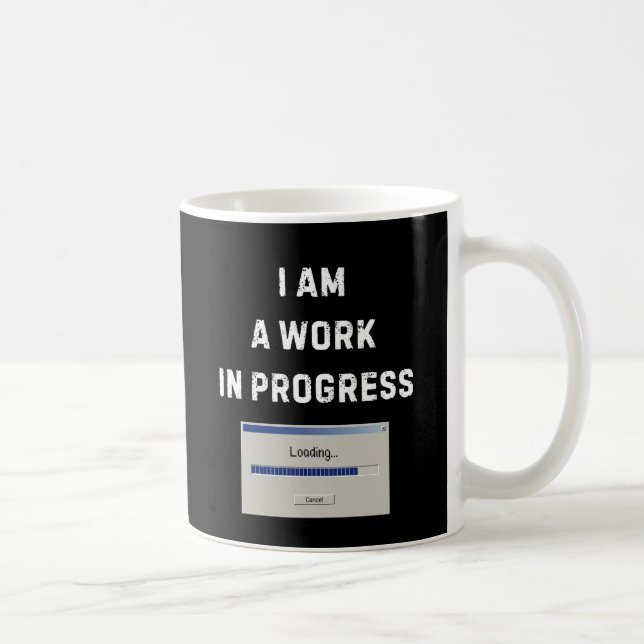 Work In Progress Mug (Droite)