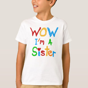 WOW Je suis une Soeur T-shirts et GIfts