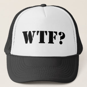 WTF ? Casquette de camionneur