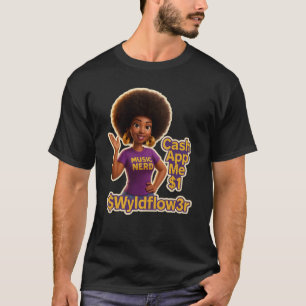 Wyldflow3r "Cash App Me $1" T-shirt   Funky Retro