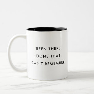 Y être allé et l'avoir fait   Modifiable   Mug à c