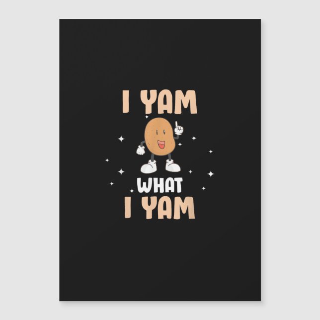 Yam What I Yam Funny Potato Pun Thanksgiving (Devant)