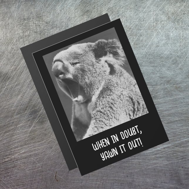 Yawning Koala-drôle citation magnétique+carte (Créateur téléchargé)