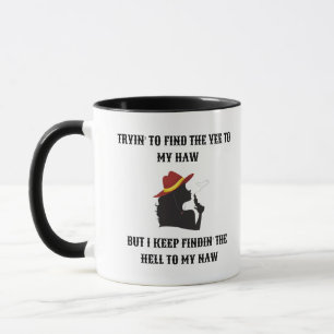 Yeehaw Mug
