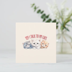 Yep, je parle à My Cats - Adorable Trio Cat Design