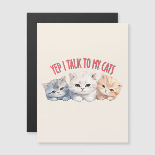 Yep, je parle à My Cats - Adorable Trio Cat Design