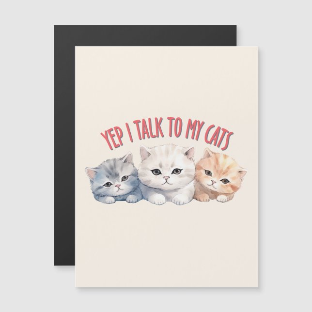 Yep, je parle à My Cats - Adorable Trio Cat Design (Devant / Derrière)