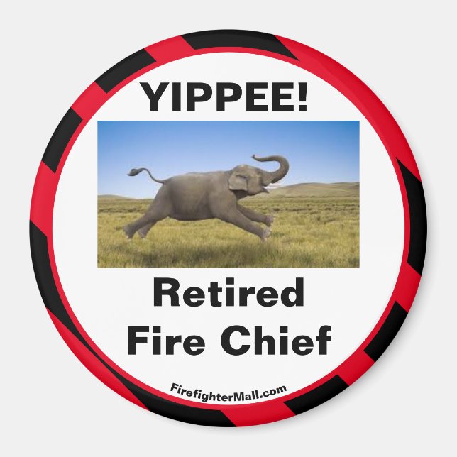 YIPPEE ! Aimant en chef du feu à la retraite (Devant)