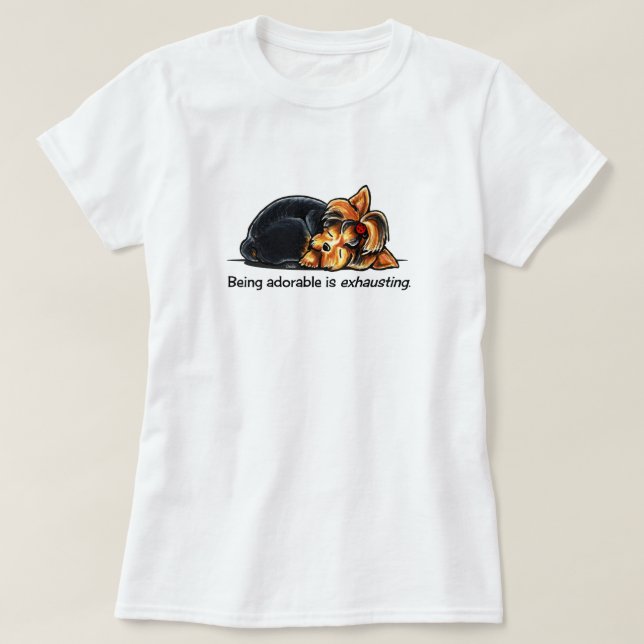 Yorkie Etre Adorable Hors-Leash Art™ T-Shirt (Design devant)