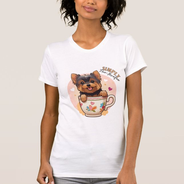 Yorkie Tea Cup "Simply Tea-Rrific" T-shirt femme (Devant)
