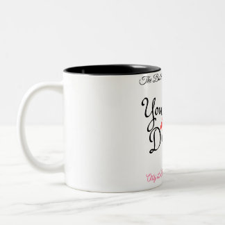 "You are My Destiny" Mug !