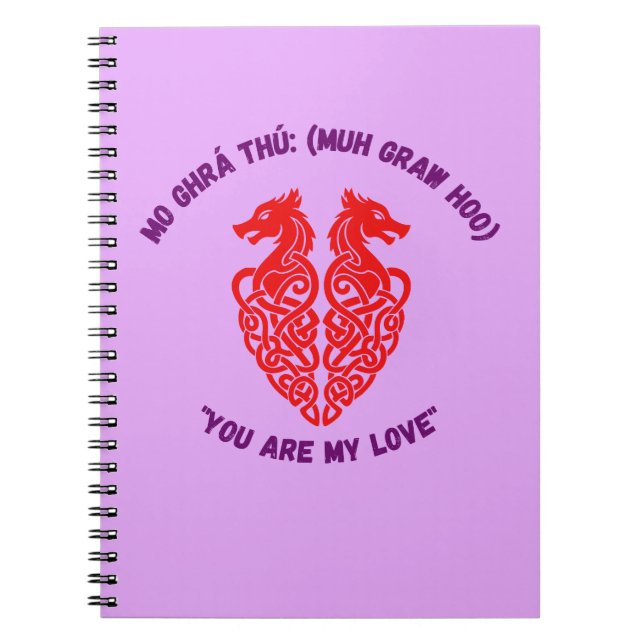 You Are My Love Spiral Journal (Devant)