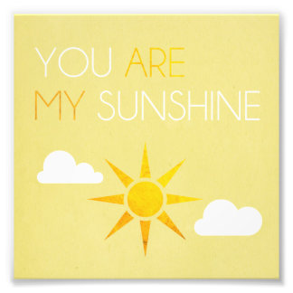 You Are My Sunshine Photo