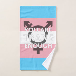 YOU ARE TRANS ENOUGH - Pride transgenre