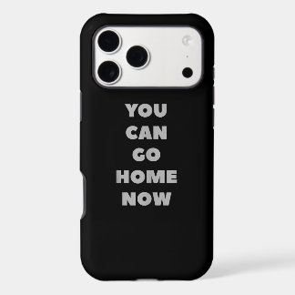 You Can Go Home Now Funny Gym