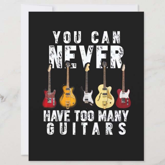 You Can Never Have Too Many Guitars Music Funny Gi (Devant)