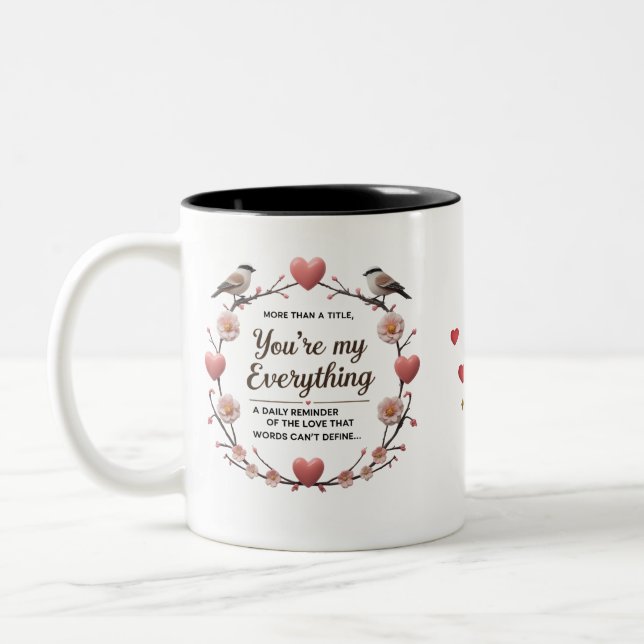 You’re My Everything - Mug à deux tons (11 oz) (Gauche)