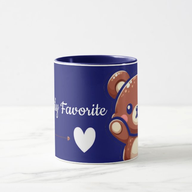 You’re My Favorite – Cute Teddy Bear Mug (Centre)