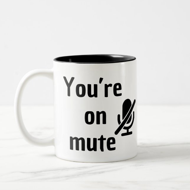 You’re on mute” Virtual Happy Hour Mug (Gauche)
