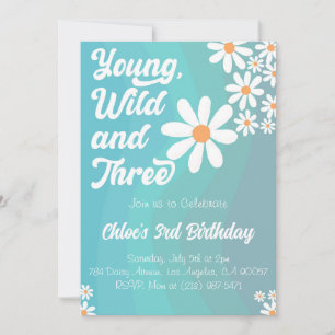Young Wild et Three Blue Invitation