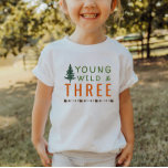 Young Wild et Three Forest T-Shirt d'anniversaire<br><div class="desc">Nous ajoutons toujours de nouveaux designs chaque jour !</div>