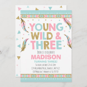 Young Wild & Three Birthday Invitation Wild Party