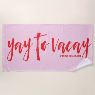 Youpi pour la serviette de plage de vacances