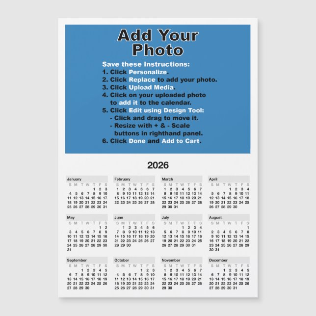 Your photo on 5x7 Mini Calendar Magnet Template (Devant)