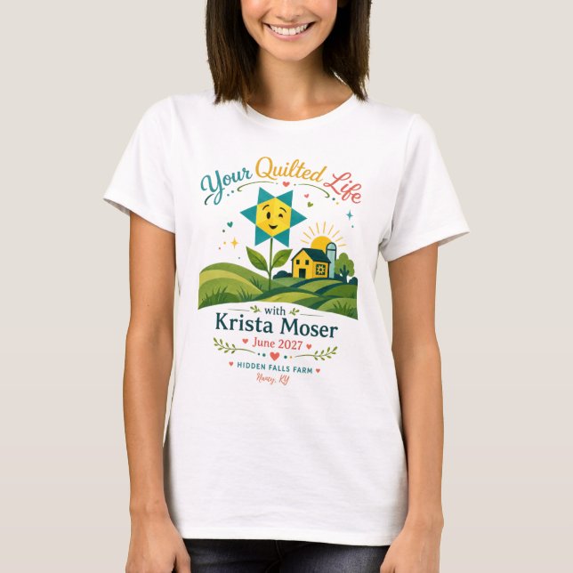 Your Quilted Life T-shirt (Devant)