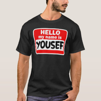Yousef Bonjour Bonjour Mon Nom Est Tshirt Nom Sur 