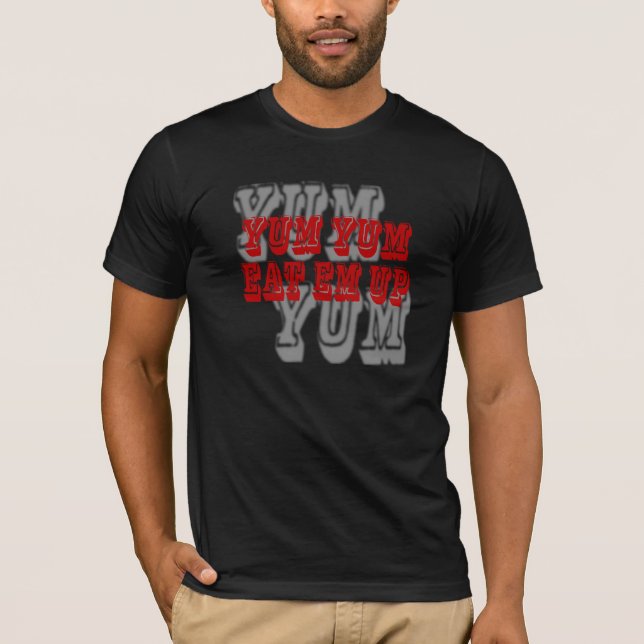 "Yum Yum T-shirt mangez fin de support" (Devant)