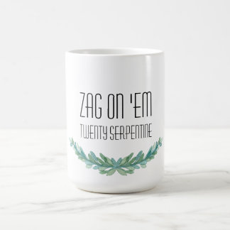 Zag sur eux : Tasse vingt serpentine