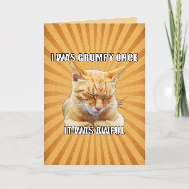 Zen Cat - J'Étais Grumpy Une Fois La Carte De Voeu (Devant)