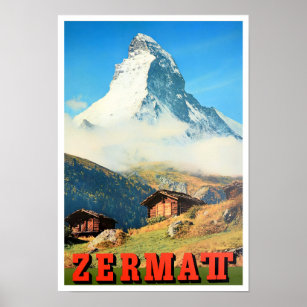 Zermatt Suisse vintage voyage Poster