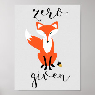 Zero Fox Donné Funky Pun Grey Poster