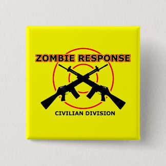 Zombie Réponse Funny Bouton Badge Humour
