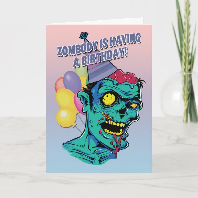 Zombody possède une carte Zombie anniversaire avec (Devant)