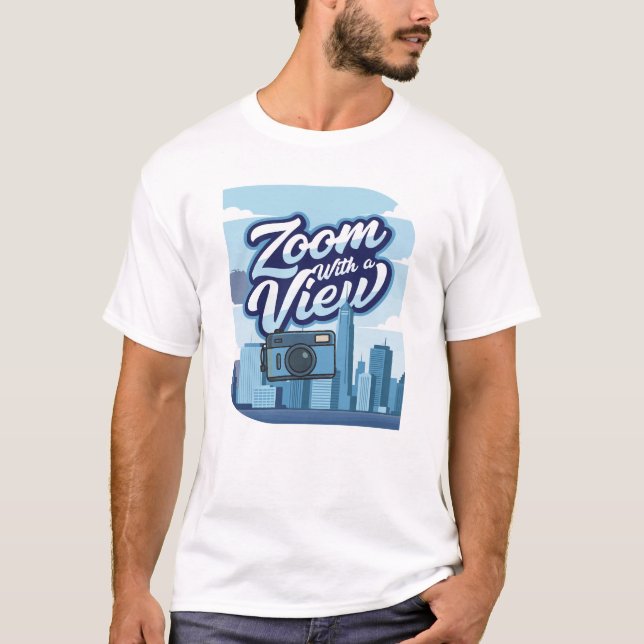 Zoom With a View Camera Cityscape T-Shirt Design  (Devant)