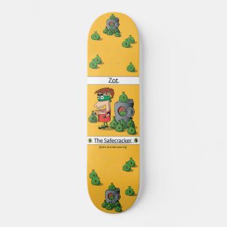 Zot - Le Safecracker (V1) - Skateboard